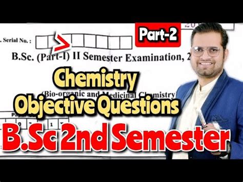 B Sc Nd Semester Chemistry Most Important Objective Questions