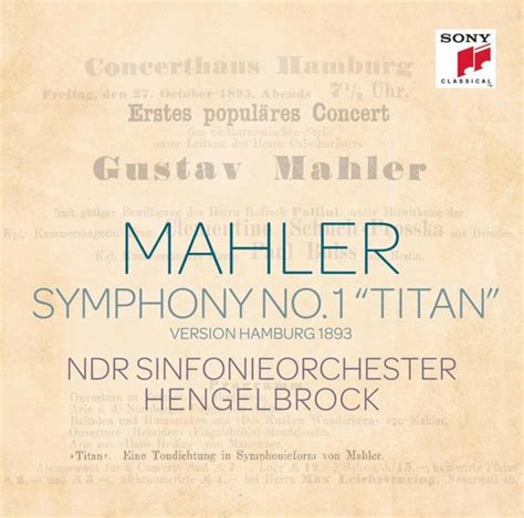 Mahler Symphony No Titan Version Ndr Sinfonieorchester