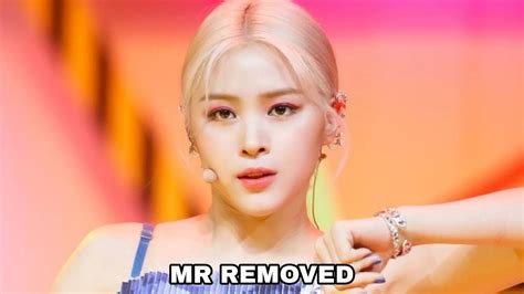 MR Removed ITZY 있지 NOT SHY MR제거 200820 YouTube