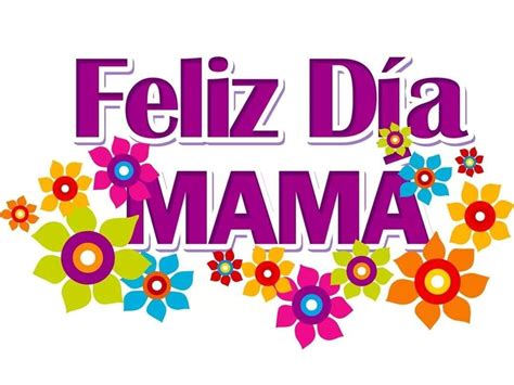 Pin De Yasmira En Madres Feliz Día De La Madre Imagenes Feliz Dia Mama Feliz Día Mamá Frases