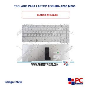 Teclado Para Laptop Toshiba A M Blanco En Ingles Pc Soluciones