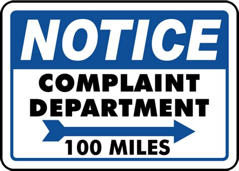 Complaint Department Sign K1347 - by SafetySign.com