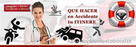 Qu Hacer En Accidente In Itinere Gu A B Sica En Pasos