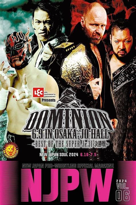 NJPW Dominion 6 9 In Osaka Jo Hall Best Of The Super Junior 31 Final