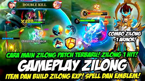 Item Build Zilong Terbaru Combo Zilong Hit Cara Main Zilong Exp