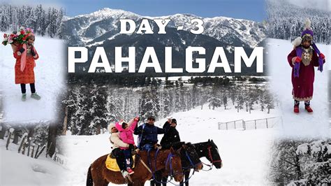 Kashmir In Winters Full Videopahalgam Full Videohorse Ridemasti In