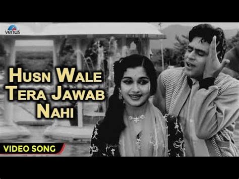 Husn Wale Tera Jawaab Nahin Video Song Gharana Mohd Rafi