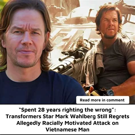 Spent 28 Years Righting The Wrong” Transformers Star Mark Wahlberg