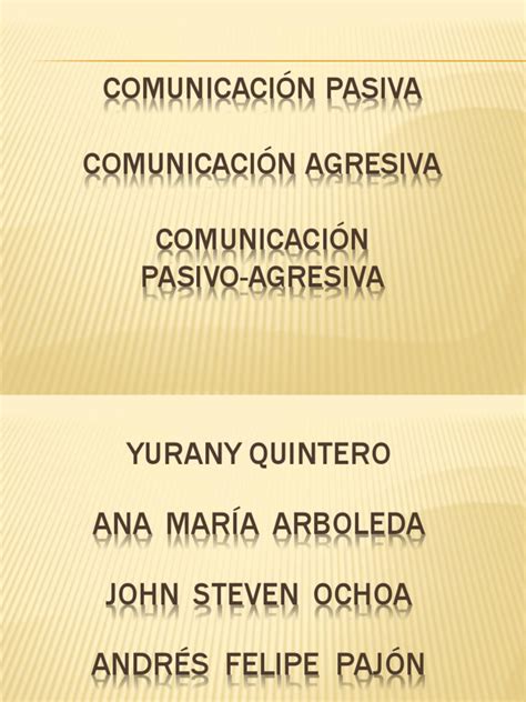 Comunicacion Pasiva Agresiva Pasivo Agresiva Pdf Ira Comunicación