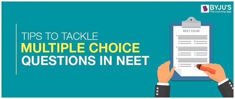 Tips To Tackle Multiple Choice Questions In NEET Exam