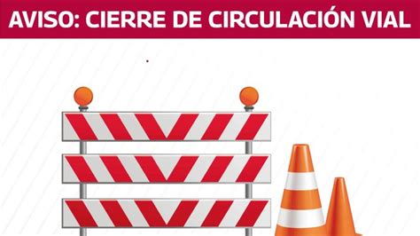 Notigape Aviso De Cierre En Tramo De Calle Ju Rez De Reynosa