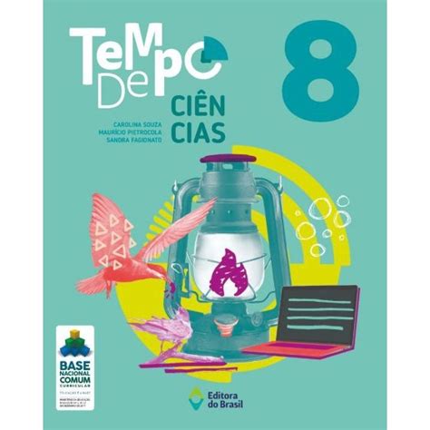 Livro Tempo De Ci Ncias Ano Ensino Fundamental Ii Submarino