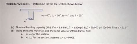 Solved Problem Points Determine For The Tee Section Chegg