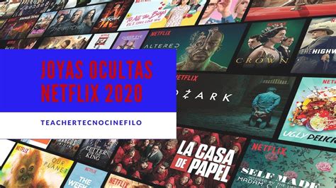 Nuevas Joyas Ocultas De Netflix Por Categoria Peliculas