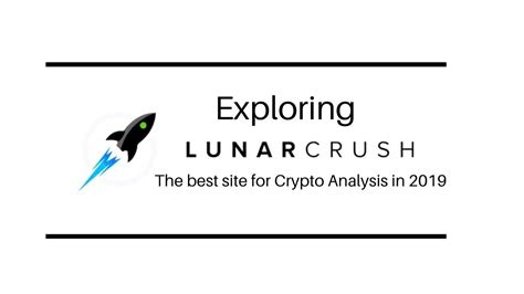 Exploring Lunar CRUSH : The best site for Crypto Analysis - YouTube