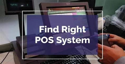 Tips For Choosing The Best Pos System For Your Business