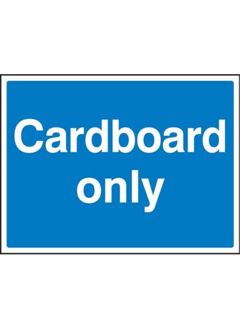 Cardboard Only