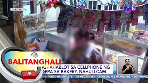 Panghahablot Sa Cellphone Ng Tindera Sa Bakery Nahuli Cam Bt Youtube