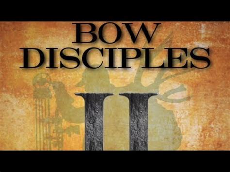 BOW DISCIPLES CHALLENGE YouTube