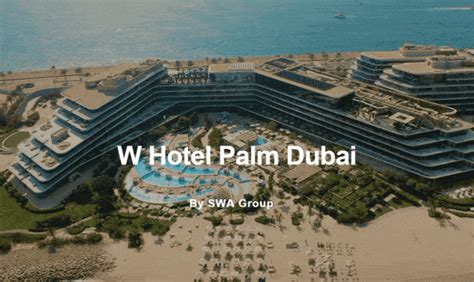 迪拜新月形海岛上的奢华酒店 W Hotel Palm Dubai Swa Group 泳池 设计 空间