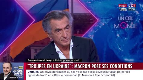 Bernard Henri L Vy Lci Ukraine Russie Macron Xi Jinping Isra L