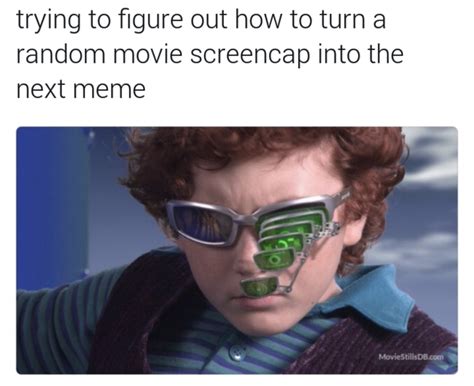 How to make the next screencap meme | Spy Kids 2 Glasses | Know Your Meme