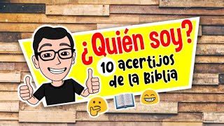 QUIÉN SOY 9 TEST BÍBLICO ADIVINANZAS BIBLICAS Doovi