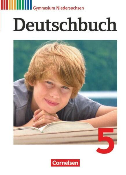 Deutschbuch 5 Schuljahr Schülerbuch Gymnasium Niedersachsen von