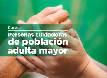 TP Curso para Personas Cuidadoras de Población Adulta Mayor Curso