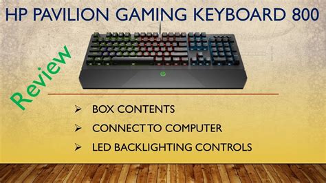 HP Pavilion Gaming Keyboard 800 Unbox How To Use The Different