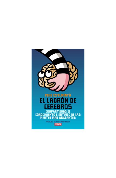 El Ladr N De Cerebros Penguin Libros