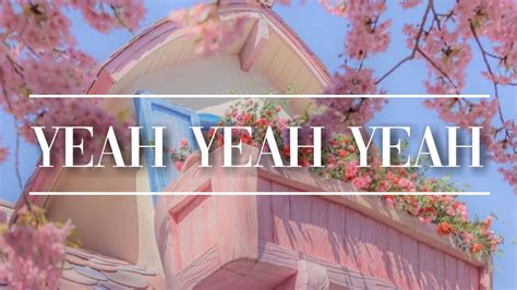 Blackpink 블랙핑크 Yeah Yeah Yeah Lyrics Youtube