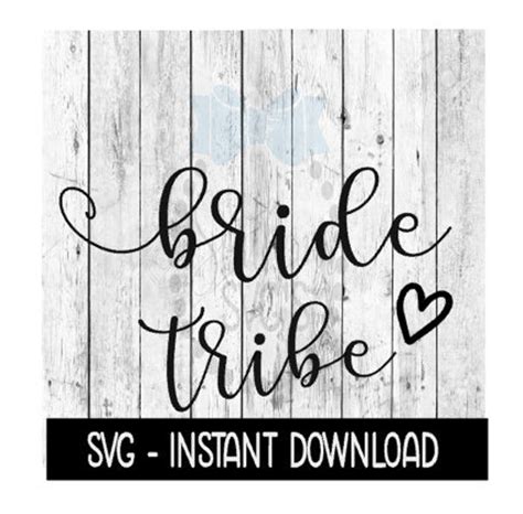 Bride Tribe Bridal Party Svg Svg Files Instant Download Etsy