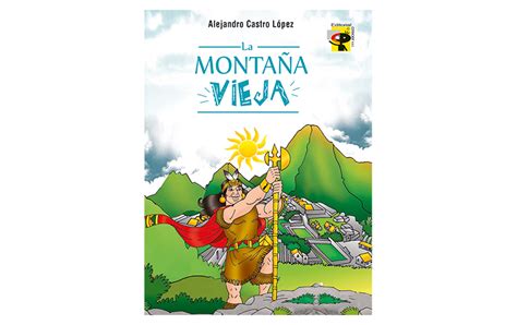 LA MONTAÑA VIEJA Editorial Crecer