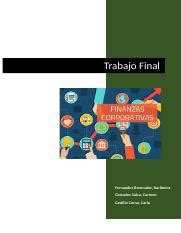 Trabajo Final Finanzas Corporativas 2 Docx Trabajo Final Fernandez