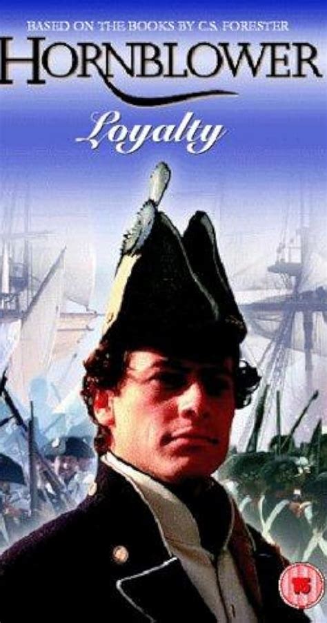 Hornblower Loyalty Tv Movie 2003 Full Cast And Crew Imdb