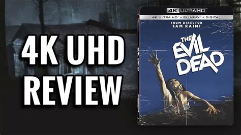 The Evil Dead 4k Ultrahd Blu Ray Review Cult Horror Classic Youtube