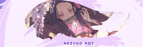 Nezuko Hot Nezuko Hot Twitter