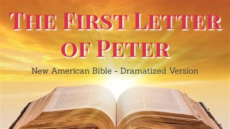 The First Letter Of Peter New Testament Nab Catholic Letters Youtube