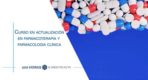 Curso internacional en actualización en farmacoterapia y farmacología