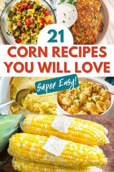 21 Best Corn Recipes You Will Love - All Things Mamma