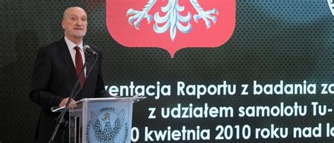 Antoni Macierewicz O Katastrofie Smole Skiej G Wn Przyczyn By