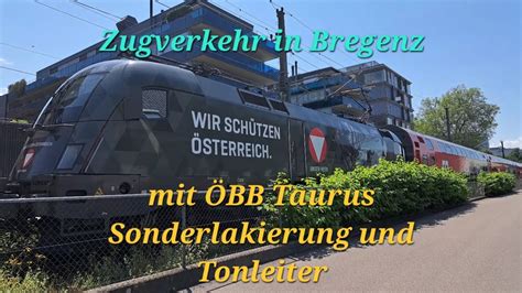 Zugverkehr In Bregenz Mit Taurus Sonderlackierung Etr Und Siemens