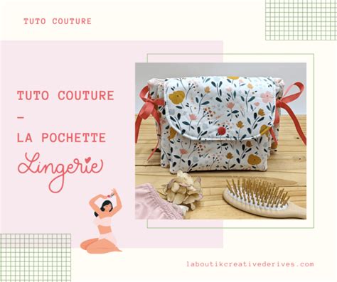 La Pochette Lingerie La Boutik Créative de Rives