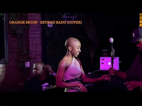 Orange Moon Erykah Badu Cover Youtube