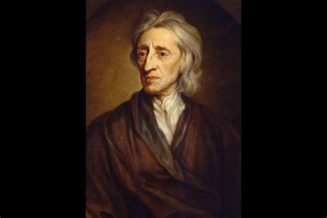 Life Liberty And Property The Eminent John Locke Born This Day In