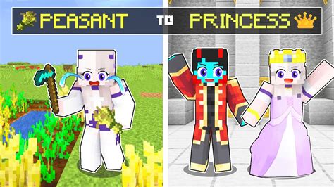 From Peasant To Princess In Minecraft Youtube