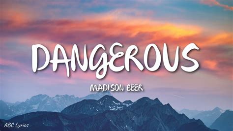 Madison Beer Dangerous Lyrics Youtube