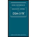 Desk Reference To The Diagnostic Criteria From DSM 5 TR Liberty