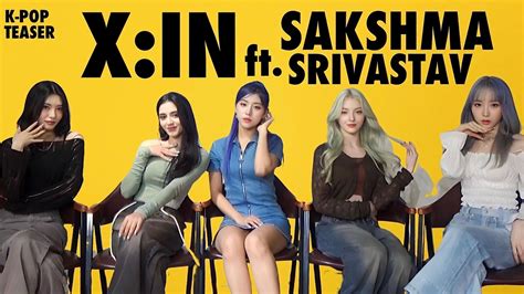 K Pop X In Ft Sakshma Srivastav Teaser Indian Interview 23rd September Youtube